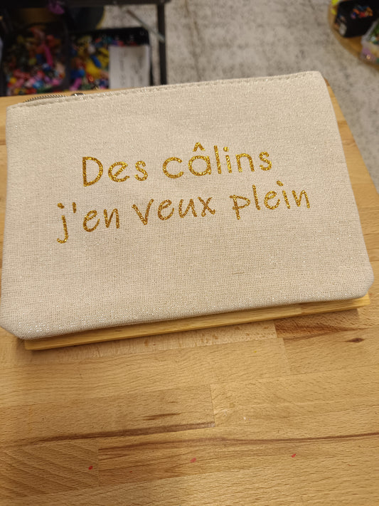 Des câlins j'en veux plein